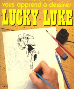 Morris vous apprend à dessiner Lucky Luke