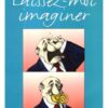 Laissez-moi imaginer