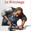 Le bricolage