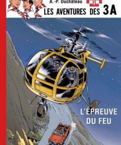 Les aventures des 3 A Tome 2