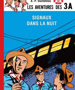 Les aventures des 3 A Tome 4