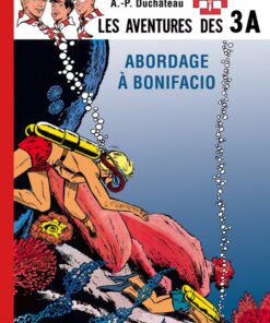 Les aventures des 3 A Tome 5