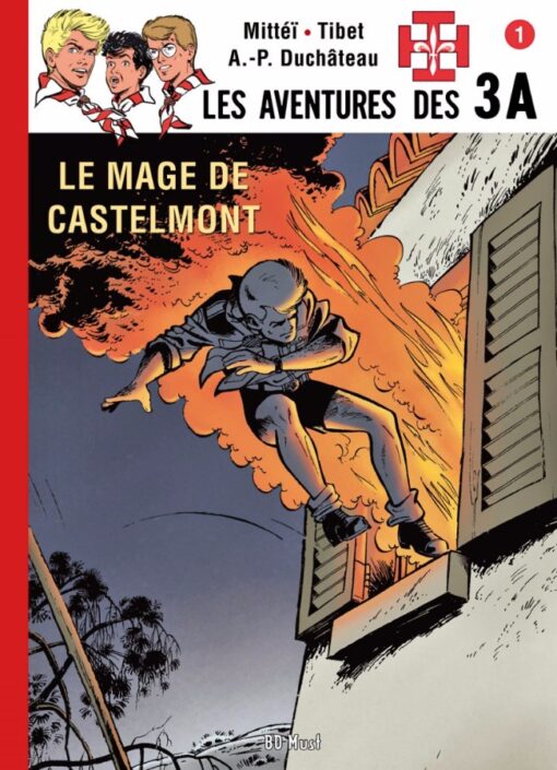 Les aventures des 3 A Tome 6