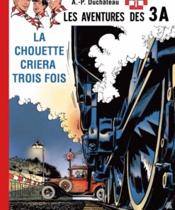 Les aventures des 3 A Tome 8