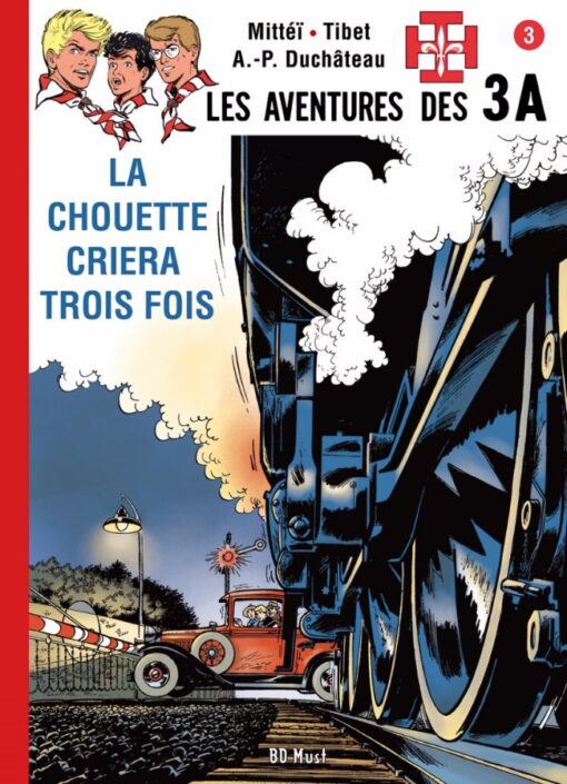 Les aventures des 3 A Tome 8