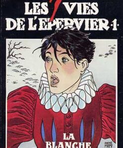 Les 7 Vies de l'Épervier Tome 1