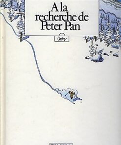 A la recherche de Peter Pan Tome 1