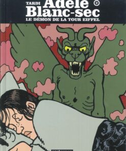 Les Aventures Extraordinaires d'Adèle Blanc-Sec Tome 2