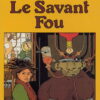 Les Aventures Extraordinaires d'Adèle Blanc-Sec Tome 3