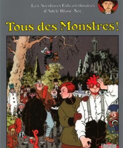 Les Aventures Extraordinaires d'Adèle Blanc-Sec Tome 7