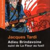 Adieu Brindavoine
