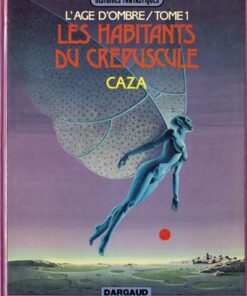 L'Âge d'ombre Tome 1