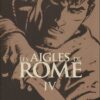 Les Aigles de Rome Livre IV