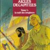 Les Aigles décapitées Tome 1