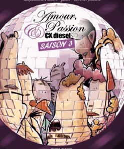 Amour, Passion & CX diesel Saison 3