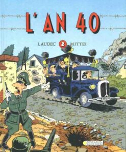 L'An 40 Tome 1