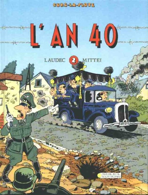 L'An 40 Tome 1