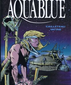 Aquablue Tome 1