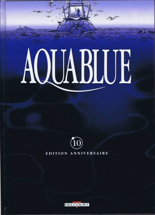 Aquablue Tome 10