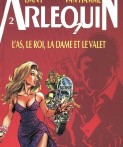 Arlequin Tome 2
