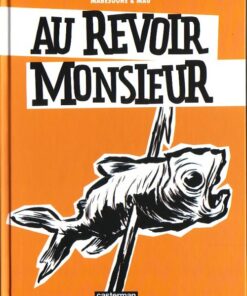 Au revoir Monsieur