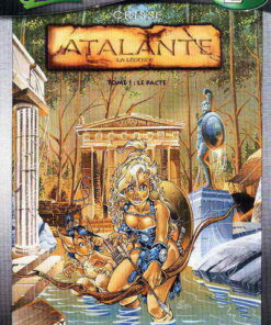 Atalante - La Légende Tome 1