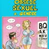 Athanagor Wurlitzer, obsédé sexuel Tome 2