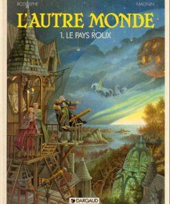 L'Autre Monde Tome 1
