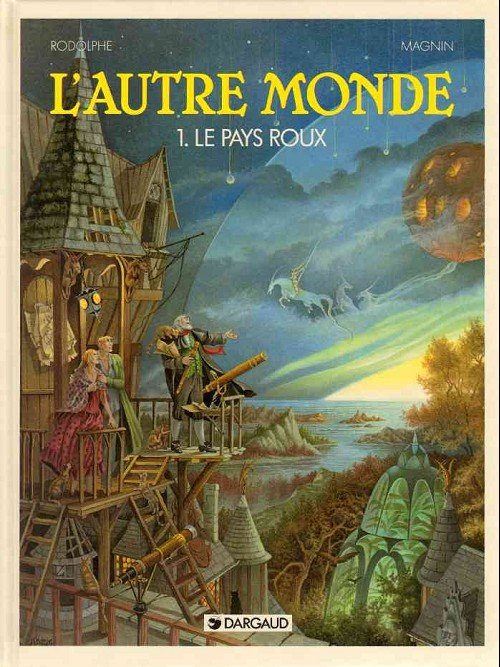 L'Autre Monde Tome 1