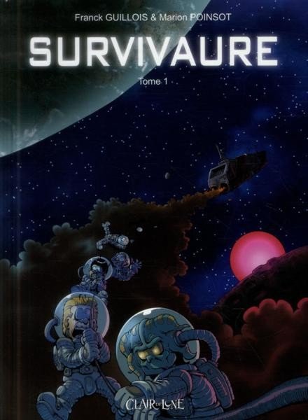 Les Aventuriers du NHL2987 Survivaure Tome 1