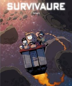 Les Aventuriers du NHL2987 Survivaure Tome 4