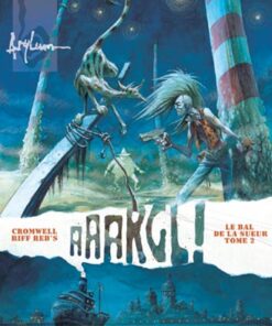 Le Bal de la sueur Tome 2