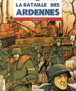 Nuts ! - La Bataille des Ardennes Tome 1