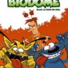 Biozone - Biodôme Tome 1