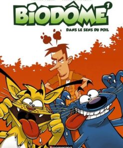 Biozone - Biodôme Tome 1