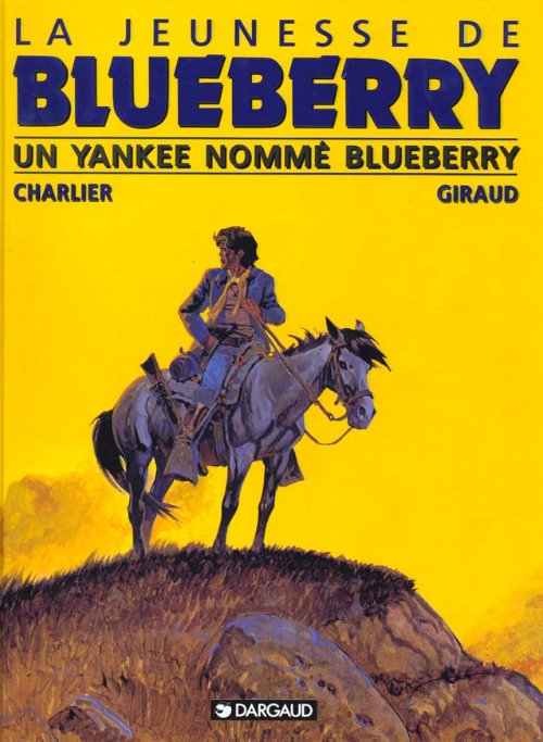 La Jeunesse de Blueberry Tome 2