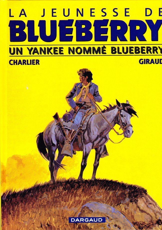 La Jeunesse de Blueberry Tome 2