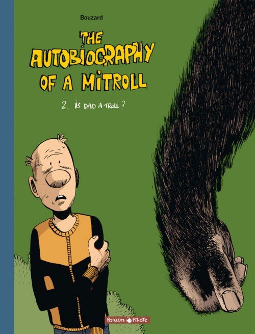 The Autobiography of a Mitroll Tome 2