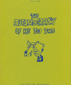 The Autobiography of me too Tome Two