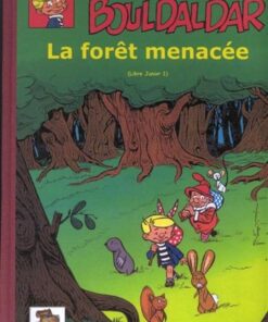 Bouldaldar et Colégram Tome 1