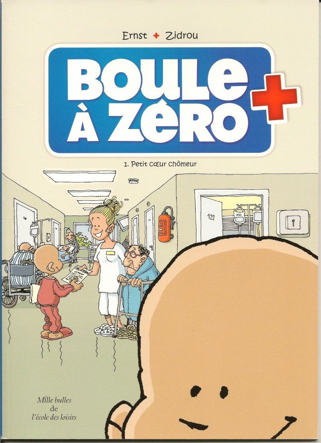 Boule à zéro Tome 1