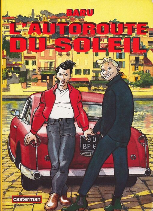 L'Autoroute du soleil