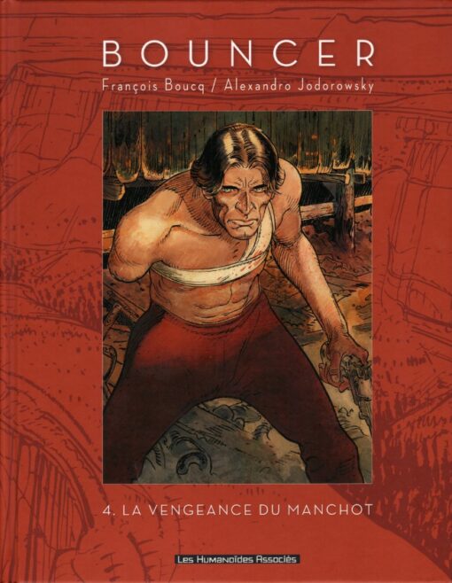 Bouncer Tome 4