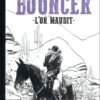 Bouncer Tome 1