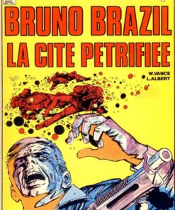 Bruno Brazil Tome 4