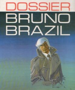 Bruno Brazil Tome 10