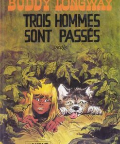 Buddy Longway Tome 3
