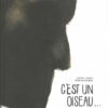 C'est un oiseau...