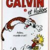 Calvin et Hobbes Tome 1