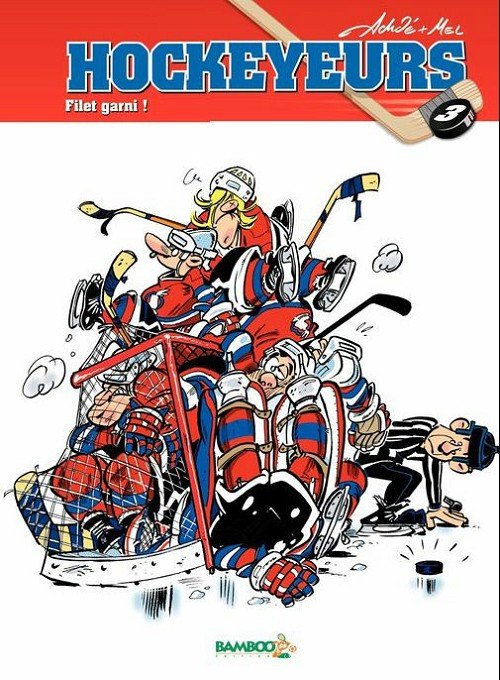 Les Canayens de Monroyal - Les Hockeyeurs Tome 3